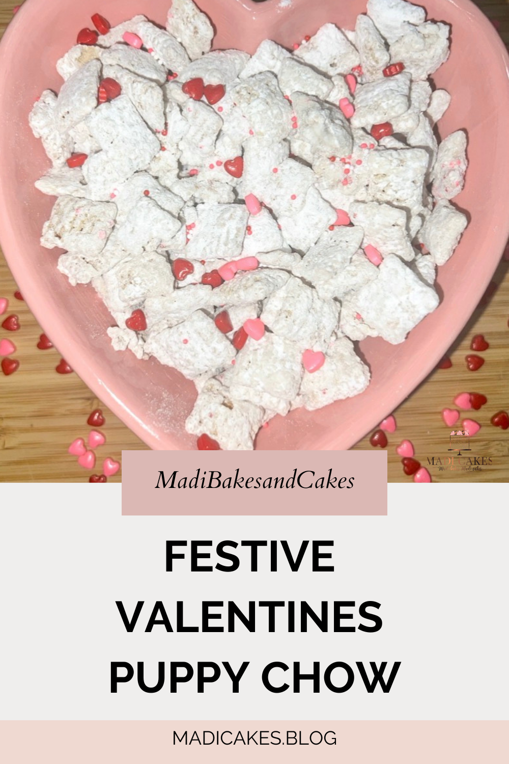 Valentine’s Day Puppy Chow